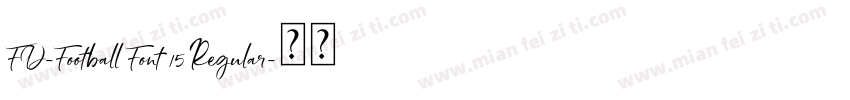 FD-Football Font 15 Regular字体转换